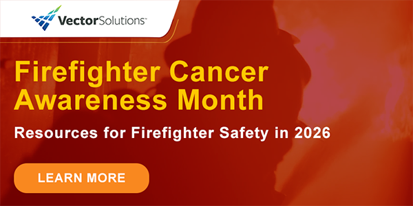 Firefighter Cancer Awareness Month | January 2026